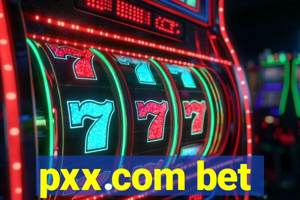 pxx.com bet